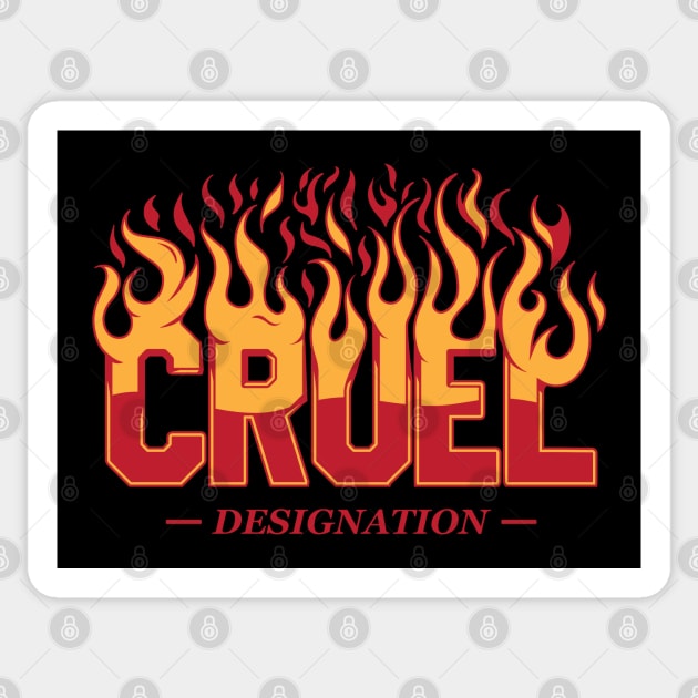 Cruel Designation Sticker by CHAKRart